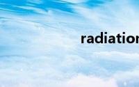 radiation双语例句