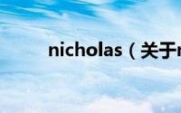 nicholas（关于nicholas的介绍）