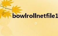 bowlrollnetfile155382(bowlroll)